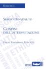 Image for Confini Dell&#39;interpretazione