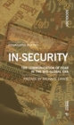 Image for In-security : The Communication of Fear in the Mid-Global Era