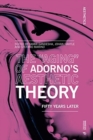 Image for The &quot;aging&quot; of Adorno&#39;s Aesthetic theory  : fifty years later