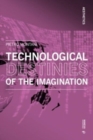Image for Technological Destinies of the Imagination