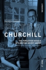 Image for Peter Churchill  : the forgotten novels of a British secret agent