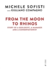 Image for From the Moon to Rhinos