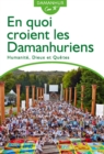 Image for En Quoi Croient Les Damanhuriens: Humanite, Dieux Et Quetes