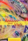 Image for Renacer Para Vivir: El Segundo Libro Del Iniciado