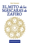 Image for El Mito De Las Mascaras De Zafiro