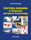 Image for Functional Bandaging in Orthopedic and Sports Traumatology