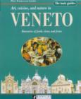 Image for Veneto, the Taste Guide : Art, Cuisine and Nature In Veneto