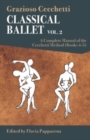 Image for Classical ballet  : a complete manual of the Cecchetti methodVolume 2