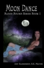 Image for Moon Dance (Blood Bound Book One)