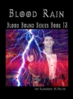 Image for Blood Rain: Blood Bound Series Book 13
