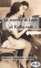 Image for Lo Sceriffo Di Lodz Al Kafka Cafe