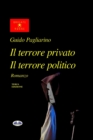 Image for Il Terrore Privato Il Terrore Politico