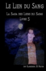 Image for Le lien du Sang (Les Liens du Sang-Livre 5)