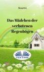 Image for Das Madchen Der Verbotenen Regenbogen
