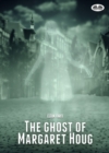 Image for Ghost Of Margaret Houg