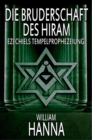 Image for Die Bruderschaft Des Hiram: Ezechiels Tempelprophezeiung