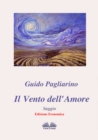 Image for Il Vento Dell&#39;Amore - Saggio: Edizione Economica