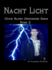 Image for Nacht Licht: Door Bloed Gebonden Boek 2