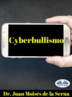 Image for Cyberbullismo: Quando Il Bullo Agisce Attraverso Il Computer