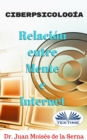 Image for Ciberpsicologia: Relacion Entre Mente E Internet