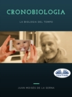Image for Cronobiologia: La Biologia Del Tempo