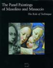 Image for The Panel Paintings of Masolino and Masaccio