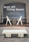 Image for Spazi atti  : 7 artisti italiani alle prese con la transformazione dei luoghi