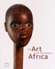 Image for The Art of Southern Africa : The Terence Pethica Collection