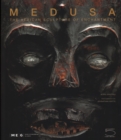 Image for Medusa  : the African sculpture of enchantment