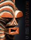 Image for Kifwebe : A Century of Songye and Luba Masks
