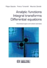 Image for Analytic Functions Integral Transforms Differential Equations