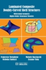 Image for Laminated Composite Doubly-Curved Shell Structures