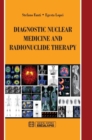 Image for Diagnostic Nuclear Medicine and Radionuclide Therapy