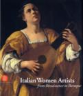 Image for Italian women artists of the Renaissance and Baroque