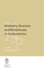 Image for Geometry, Structure and Randomness in Combinatorics