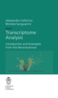 Image for Transcriptome Analysis: Introduction and Examples from the Neurosciences