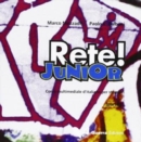 Image for Rete! Junior