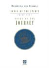 Image for Songs of the Spirit, Part 3 : Songs of the Journey