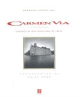 Image for Carmen Via : Journey in the Songlines of Italy