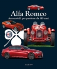 Image for Alfa Romeo : Cars for passion from 110 years