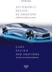 Image for CARS, DESIGN AND EMOTIONS : A celebration of aesthetic pleasure