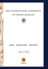 Image for First International Conference of Tibetan Medicine