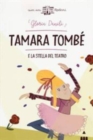 Image for Tamara Tombe e la stella del teatro