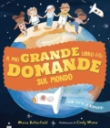 Image for Il mio grande libro delle domande sul mondo