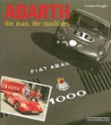 Image for Abarth : The Man, the Machines