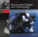 Image for Motorcycle design and technology  : how and why