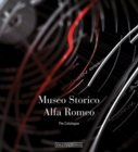 Image for Museo Storico Alfa Romeo : The Catalogue