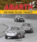 Image for Abarth : Gran Turismo da corsa/Racing GTs 1949-1971