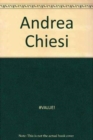 Image for Andrea Chiesi