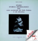 Image for Studio Storico-archeologico Della Costa Occidentale Del Golfo Arabico